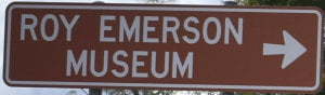 Brown sign for Roy Emerson Museum