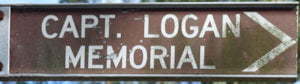 Brown sign for Capt. Logan Memorial