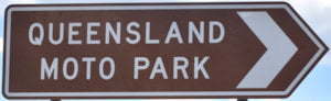 Brown sign for Queensland Moto Park
