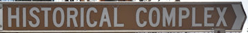 Brown sign for Historical Complex