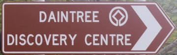 Brown sign for Daintree Discovery Centre